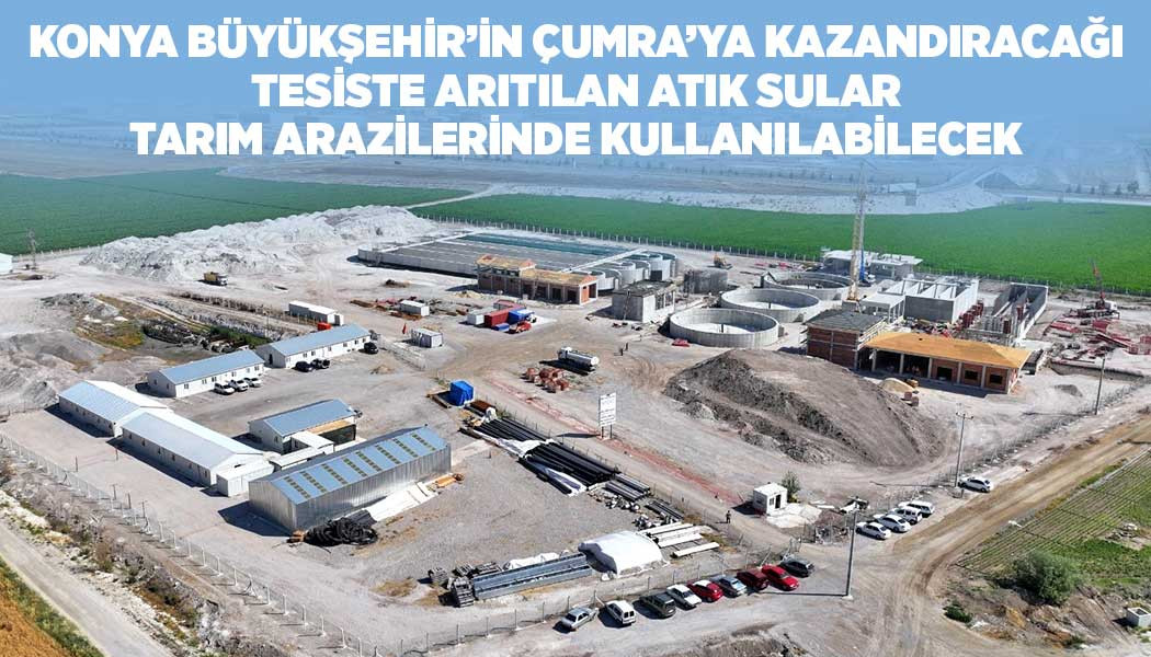 ATIK SULAR TARIM ARAZİLERİNDE KULLANILABİLECEK